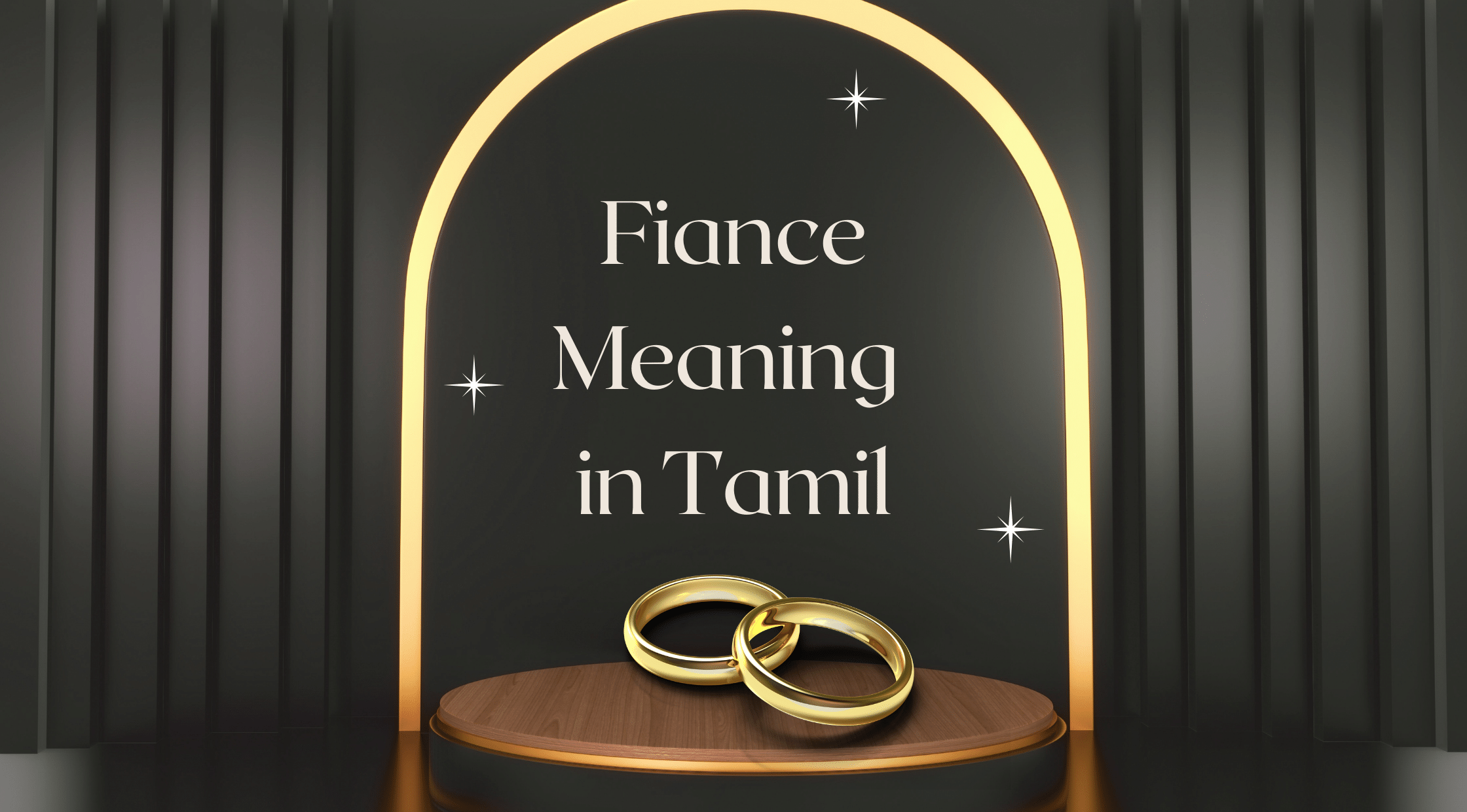 Fiance Meaning