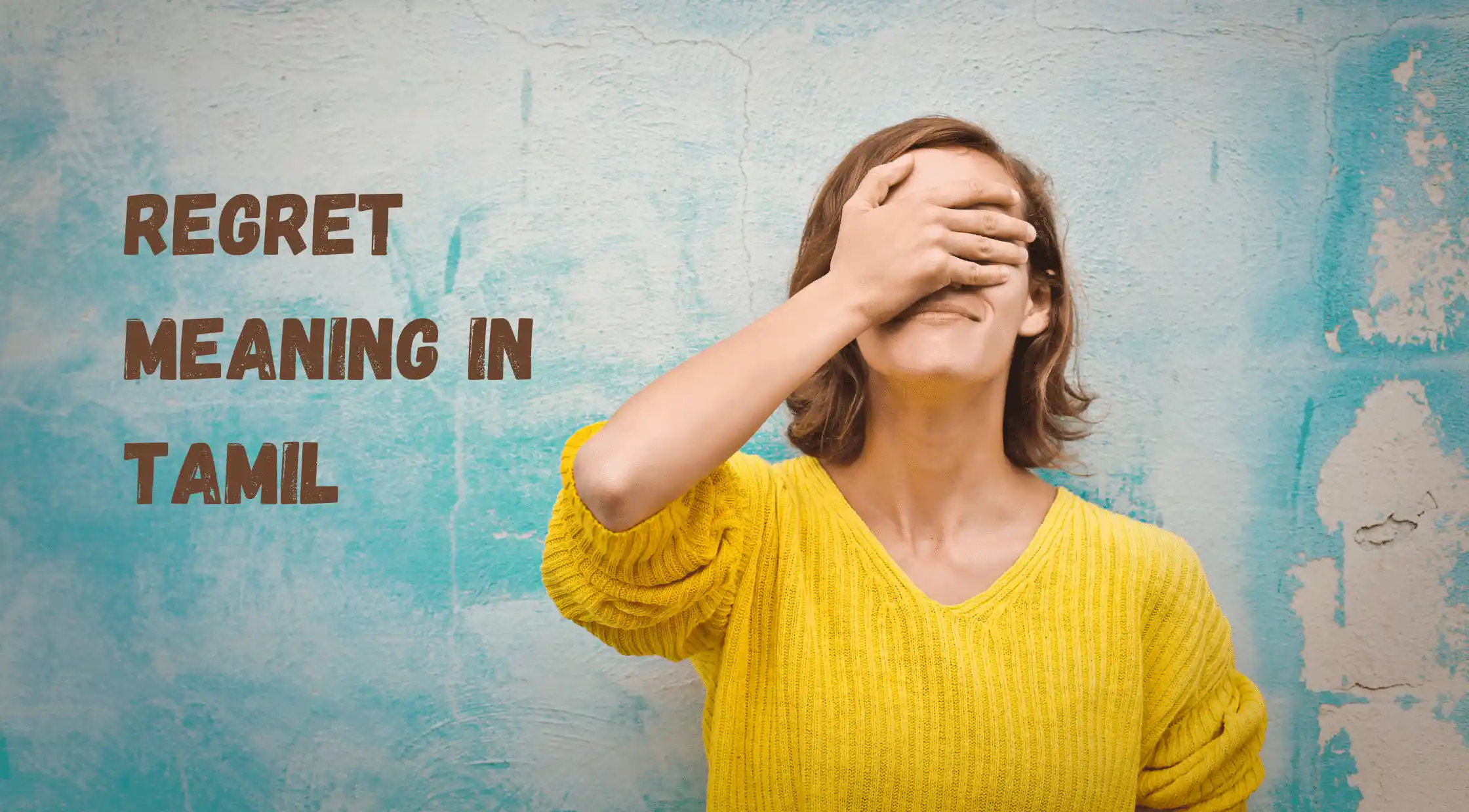 Regret Meaning